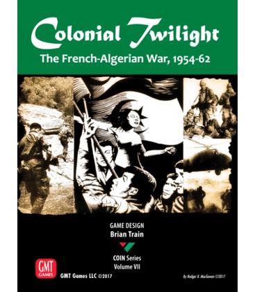 Colonial Twilight: The French-Algerian War, 1954-62