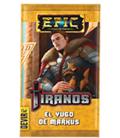 Epic: Tiranos (El Yugo de Markus) Epic: Tiranos (El Yugo de Markus)