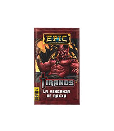 Epic: Tiranos (La Venganza de Raxxa)
