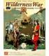 Wilderness War: The French & Indian War