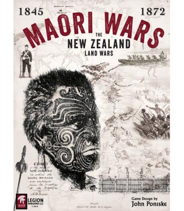 Maori Wars: The New Zealand Land Wars, 1845-1872