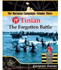 The Marianas Campaign 3 - Tinian: The Forgotten Battle The Marianas Campaign 3 - Tinian: The Forgotten Battle
