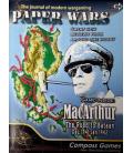 Paper Wars 90: MacArthur The Road to Bataan Paper Wars 90: MacArthur The Road to Bataan
