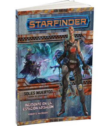 Starfinder: Soles Muertos 1 (Incidente en la Estación Absalom)
