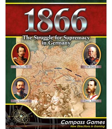 1866: The Struggle for Supremacy in Germany