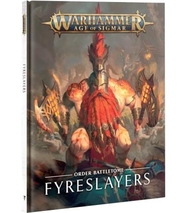 Warhammer Age of Sigmar: Fyreslayers (Order Battletome)