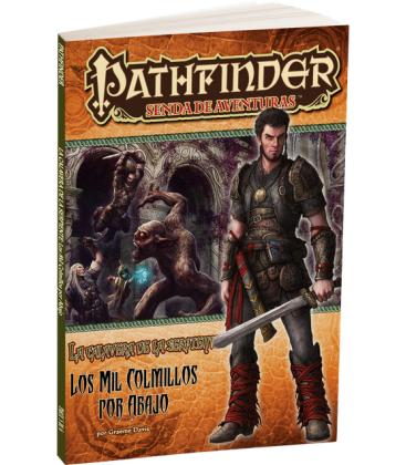 Pathfinder: La Calavera de la Serpiente 5 (Los Mil Colmillos por Abajo)