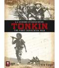 Tonkin: The First Indochina War Tonkin: The First Indochina War