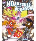 My Little Pony: No Juzgues por la Portada My Little Pony: No Juzgues por la Portada