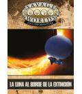 Savage Worlds: La Luna al Borde de la Extinción Savage Worlds: La Luna al Borde de la Extinción