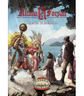 Savage Worlds: Ultima Forsan - Iberia Macabra