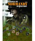 Heroes of Normandy - The Untold Stories Vol. 1 Heroes of Normandy - The Untold Stories Vol. 1