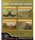 Brief Border Wars Brief Border Wars