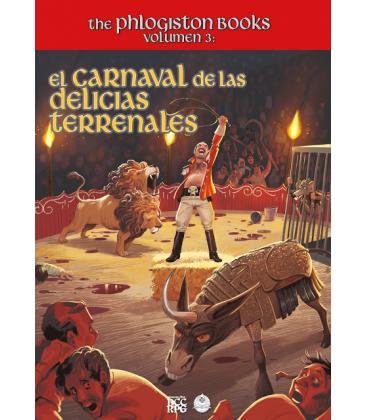 Clásicos del Mazmorreo: The Phlogiston Books 3 - El Carnaval de las Delicias Terrenales