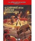 Clásicos del Mazmorreo: The Phlogiston Books 3 - El carnaval de las delicias terrenales Clásicos del Mazmorreo: The Phlogiston Books 3 - El carnaval de las delicias terrenales