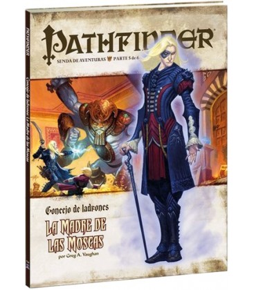 Pathfinder: Concejo de Ladrones 5 (La Madre de las Moscas)