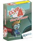 Club A: Willy el Robot Club A: Willy el Robot