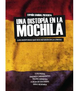 España Caníbal: Una Distopía en la Mochila (+ Pantalla)