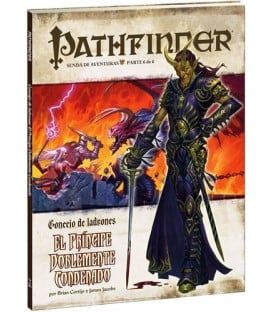 Pathfinder: Concejo de Ladrones 6 (El Príncipe Doblemente Condenado)