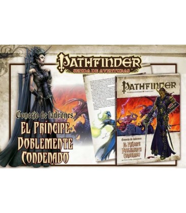 Pathfinder: Concejo de Ladrones 6 (El Príncipe Doblemente Condenado)