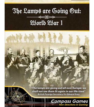 The Lamps Are Going Out: World War 1