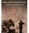 Operation Battleaxe: Wavell vs. Rommel, 1941 Operation Battleaxe: Wavell vs. Rommel, 1941