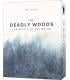 The Deadly Woods: The Battle of the Bulge (Inglés)