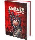 Fanhunter: 2 Semanas Después Fanhunter: 2 Semanas Después