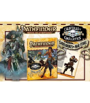 Pathfinder: Calaveras y Grilletes 2 (Saqueadores del Mar Febril)