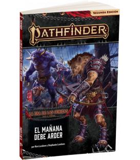 Pathfinder (2ª Edición): La Era de las Cenizas 3 (El Mañana debe Arder)