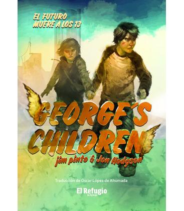 George’s Children: El Futuro Muere a los 13