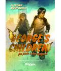 George’s Children: El Futuro Muere a los 13 George’s Children: El Futuro Muere a los 13