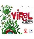 Viral: La Colmena Viral: La Colmena