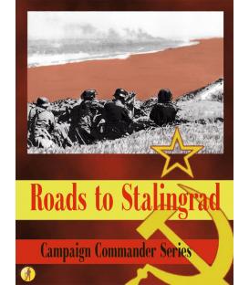 Roads to Stalingrad - Campaign Commander Series (Volume 1)