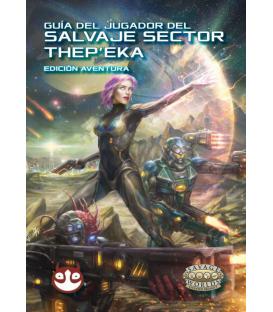 Savage Worlds: Salvaje Sector Thep'Eka - Guía del Jugador