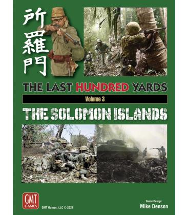 The Last Hundred Yards Vol.3: The Solomon Islands
