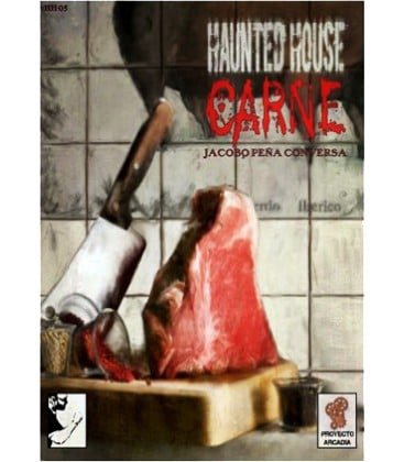 Haunted House: Carne