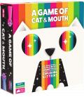 A Game of Cat and Mouth A Game of Cat and Mouth