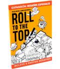 Roll to the Top: Desafíos Especiales Roll to the Top: Desafíos Especiales