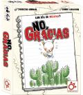 No, Gracias No, Gracias