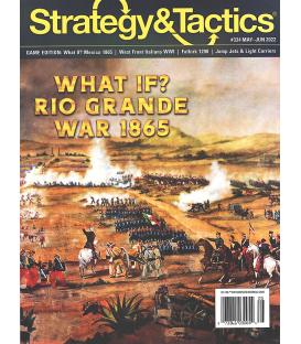 Strategy & Tactics 334: Rio Grande War, 1865 (Inglés)