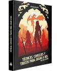 Técnicas, Consejos y Trucos para Jugar a Rol Técnicas, Consejos y Trucos para Jugar a Rol