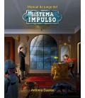 Sistema Impulso: Manual de Juego Sistema Impulso: Manual de Juego