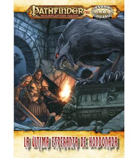 Savage Worlds: Pathfinder - La Última Esperanza de Hondonada