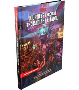 Dungeons & Dragons: Journeys Through the Radiant Citadel (HC) (Inglés)