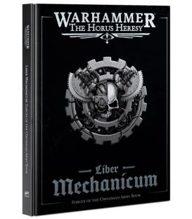 Warhammer 40,000: The Horus Heresy (Liber Mechanicum) (Inglés)