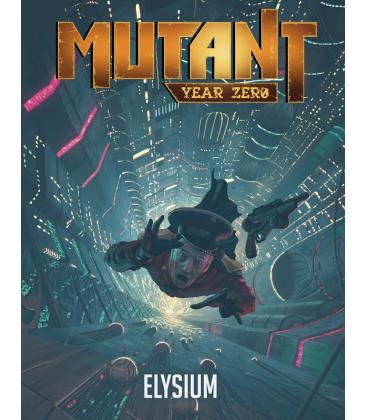 Mutant Year Zero: Elysium