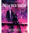 Vampiro La Mascarada (5ª Edición): Por la Vieja Sangre Vampiro La Mascarada (5ª Edición): Por la Vieja Sangre