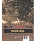 The Last Hundred Yards: Mission Pack 1 The Last Hundred Yards: Mission Pack 1