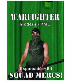 Warfighter: Modern PMC Squad Mercs! (Expansion 64)